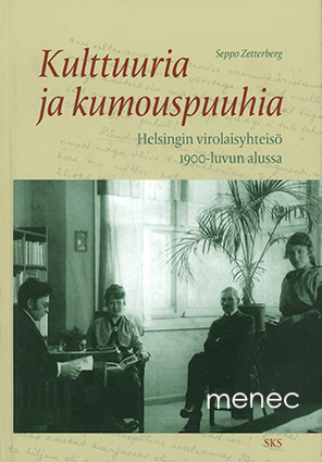 Zetterberg, Seppo - Kulttuuria ja kumouspuuhia 