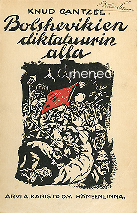 Gantzel, Knud - Bolshevikien diktatuurin alla 