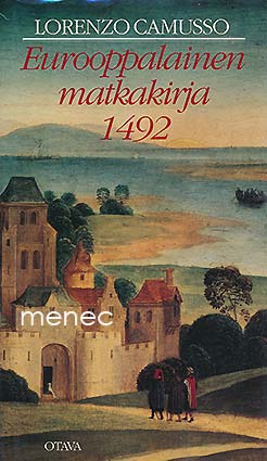 Camusso, Lorenzo - Eurooppalainen matkakirja 1492 