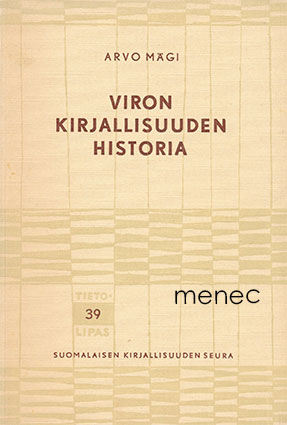 Mägi, Arvo - Viron kirjallisuuden historia 