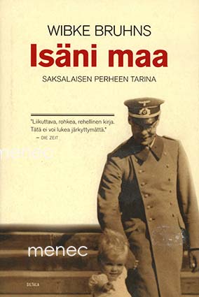 Bruhns, Wibke - Isäni maa 