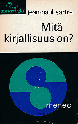 Sartre, Jean-Paul - Mitä kirjallisuus on? 