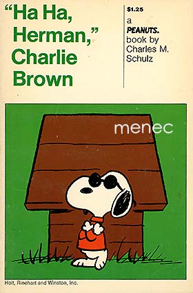 Ha Ha , Hermann, Charlie Brown 