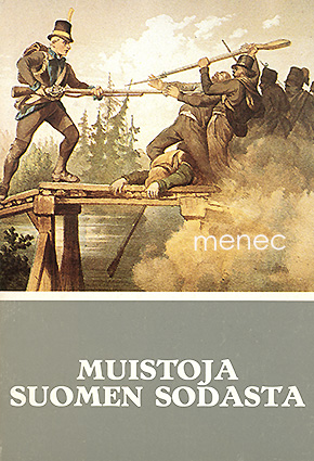 Muistoja Suomen sodasta 