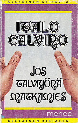 Calvino, Italo - Jos talviyönä matkamies 