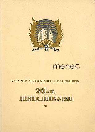 Varsinais-Suomen Suojeluskuntapiirin 20-vuotisjuhlajulkaisu 