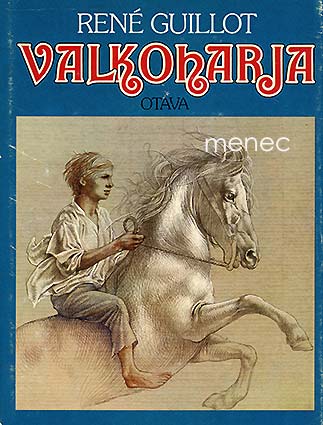 Guillot, René - Valkoharja 