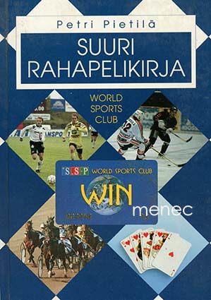 Pietilä, Petri & Kanto, Antti & Starck, Jörn - Suuri rahapelikirja 