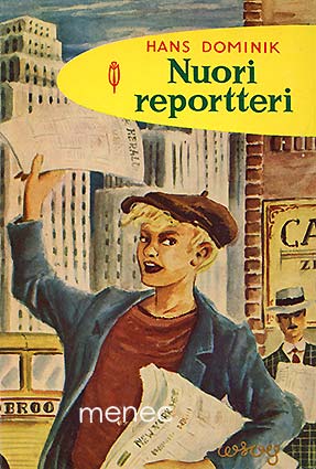 Dominik, Hans - Nuori reportteri 
