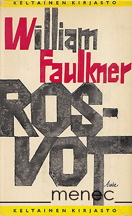 Faulkner, William - Rosvot 