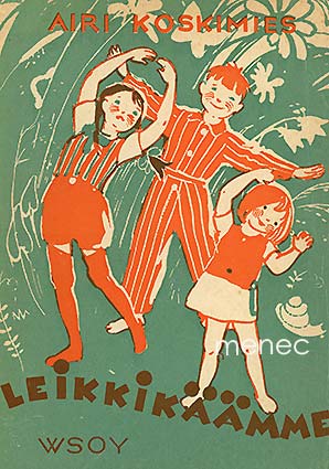 Koskimies, Airi - Leikkikäämme 