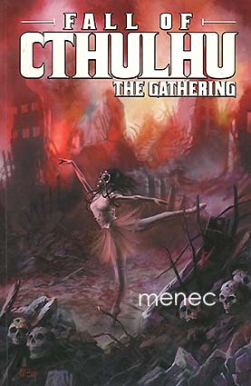 Fall of Cthulhu. The Gathering 