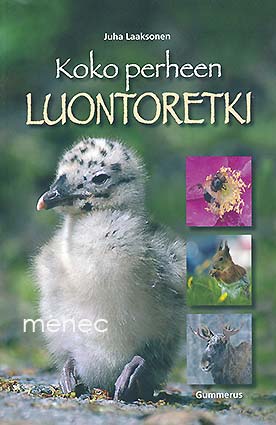 Laaksonen, Juha - Koko perheen luontoretki 
