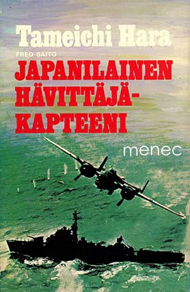Hara, Tameichi - Japanilainen hävittäjäkapteeni 