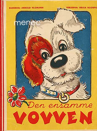 Tilgmann, Arnold & Nuorpuu, Helga - Den ensamme vovven 