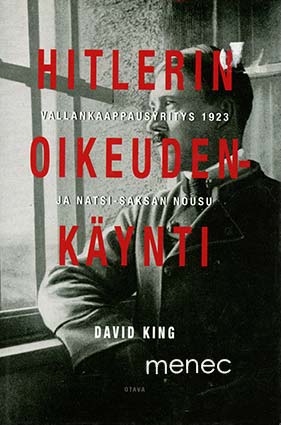 King, David - Hitlerin oikeudenkäynti 