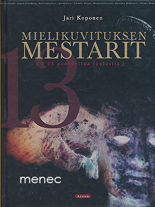 Koponen, Jari - Mielikuvituksen mestarit 
