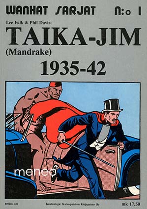 Falk, Lee & Davis, Phil - Taika-Jim (Mandrake) 1935-42 
