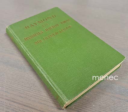 Lodge, Sir Oliver - Raymond eli haastelua haudan takaa 
