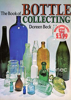 Beck, Doreen - Book of Bottle Collecting 