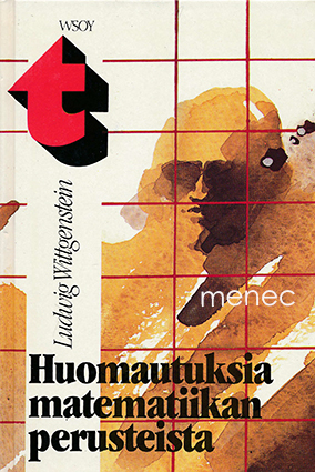 Wittgenstein, Ludvig - Huomautuksia matematiikan perusteista 