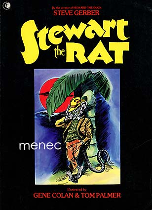 Gerber, Steve & Colan, Gene & Palmer, Tom - Stewart the Rat 