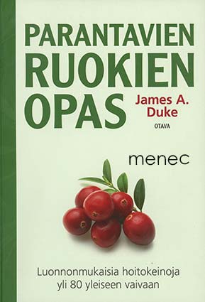 Duke, James A. - Parantavien ruokien opas 