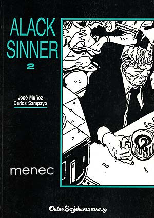 Sampayo, Carlos & Muñoz, José - Alack Sinner 2 