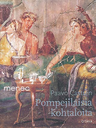 Castrén, Paavo - Pompejilaisia kohtaloita 