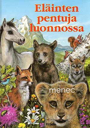 Carstens, Wilfried & Scheel, Harald - Eläinten pentuja luonnossa 