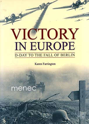 Farrington, Karen - Victory in Europe 