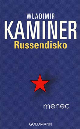 Kaminer, Wladimir - Russendisko 