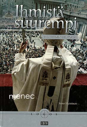 Heininen, Simo - Ihmistä suurempi 