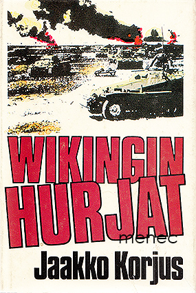Korjus, Jaakko - Wikingin hurjat 