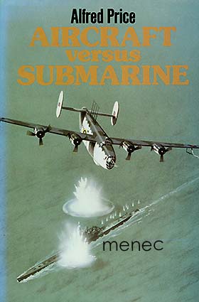 Price, Alfred - Aircraft versus Submarine 