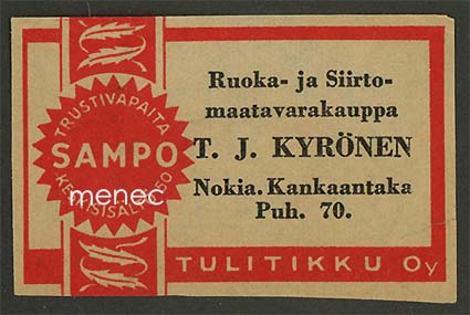 Kauppiasetiketti, T. J. Kyrönen, Nokia, Kankaantaka 