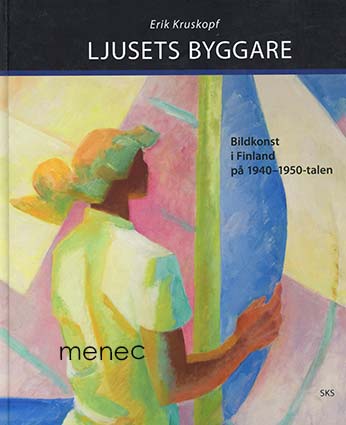Kruskopf, Erik - Ljusets byggare 