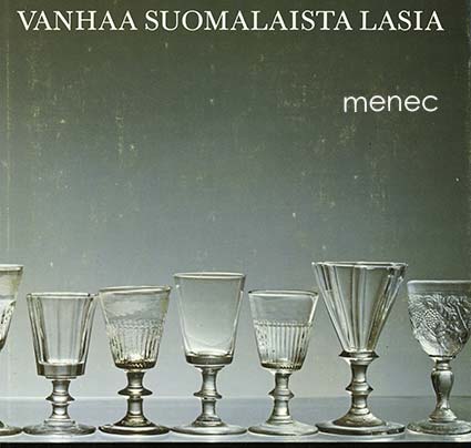 Vanhaa suomalaista lasia 