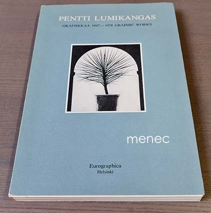 Lumikangas, Pentti - Grafiikkaa 1947-1978 
