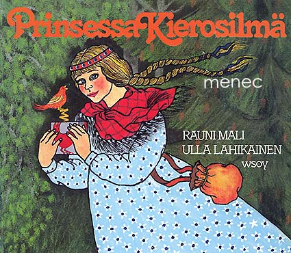 Mali, Rauni & Lahikainen, Ulla - Prinsessa Kierosilmä 