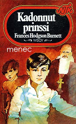 Burnett, Frances Hodgson - Kadonnut prinssi 