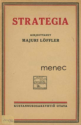 Löffler, Majuri - Strategia 