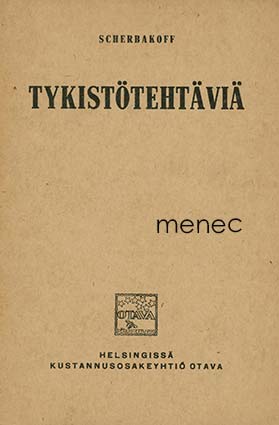 Scherbakoff, [V.] - Tykistötehtäviä 