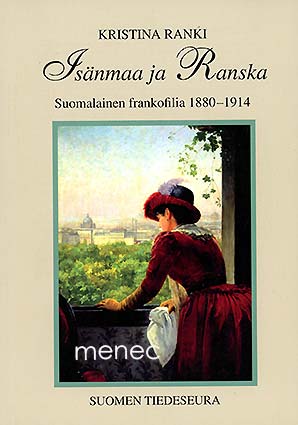 Ranki, Kristiina - Isänmaa ja Ranska 