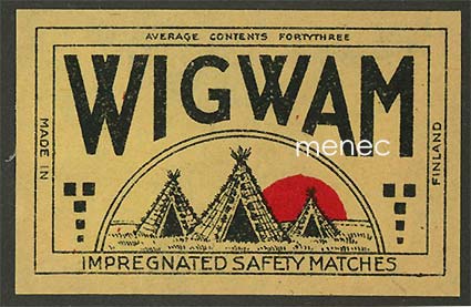 Vientietiketti, Wigwam 
