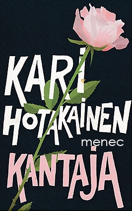 Hotakainen, Kari - Kantaja 