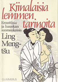 Ling Meng-Tsu - Kiinalaisia lemmentarinoita 