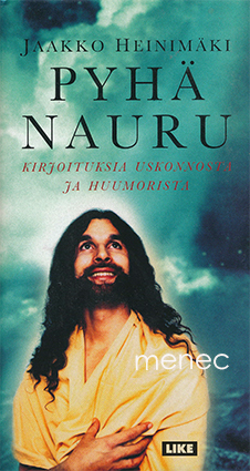 Heinimäki, Jaakko - Pyhä nauru 