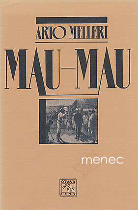 Melleri, Arto - Mau-mau 