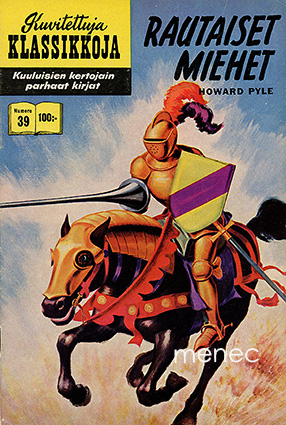 Pyle, Howard - Rautaiset miehet 